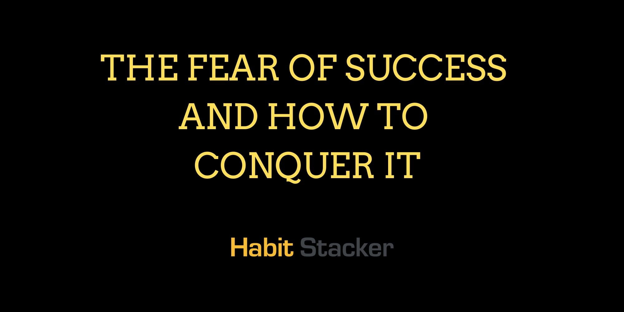 Fear of success