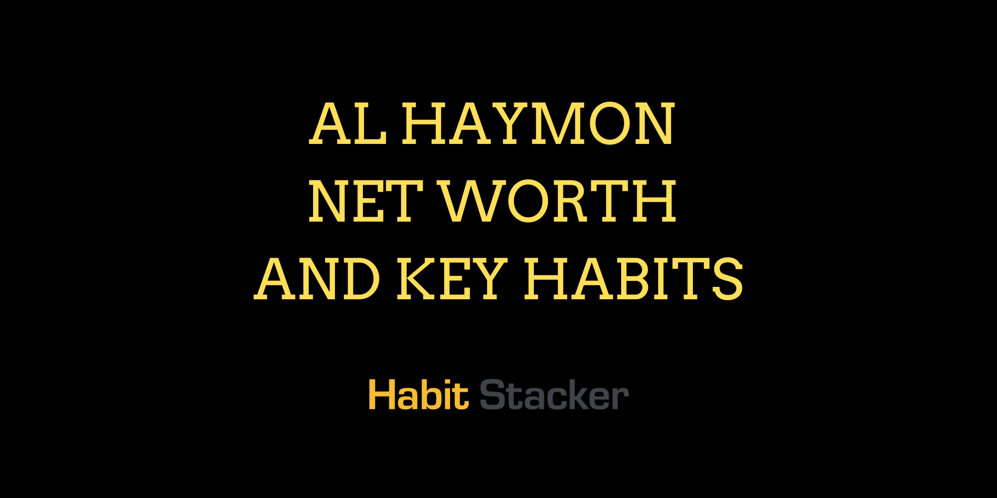 Al Haymon Net Worth and Key Habits