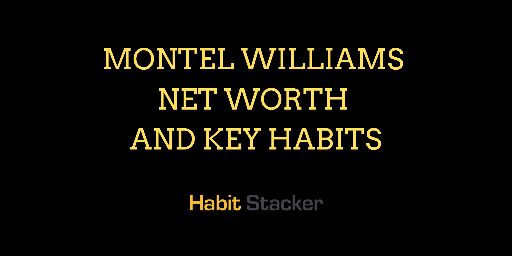 Montel Williams Net Worth and Key Habits