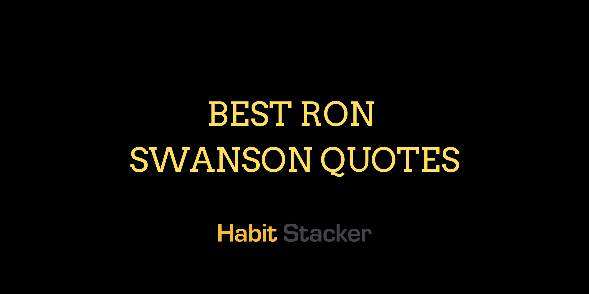 Ron Swanson Quotes