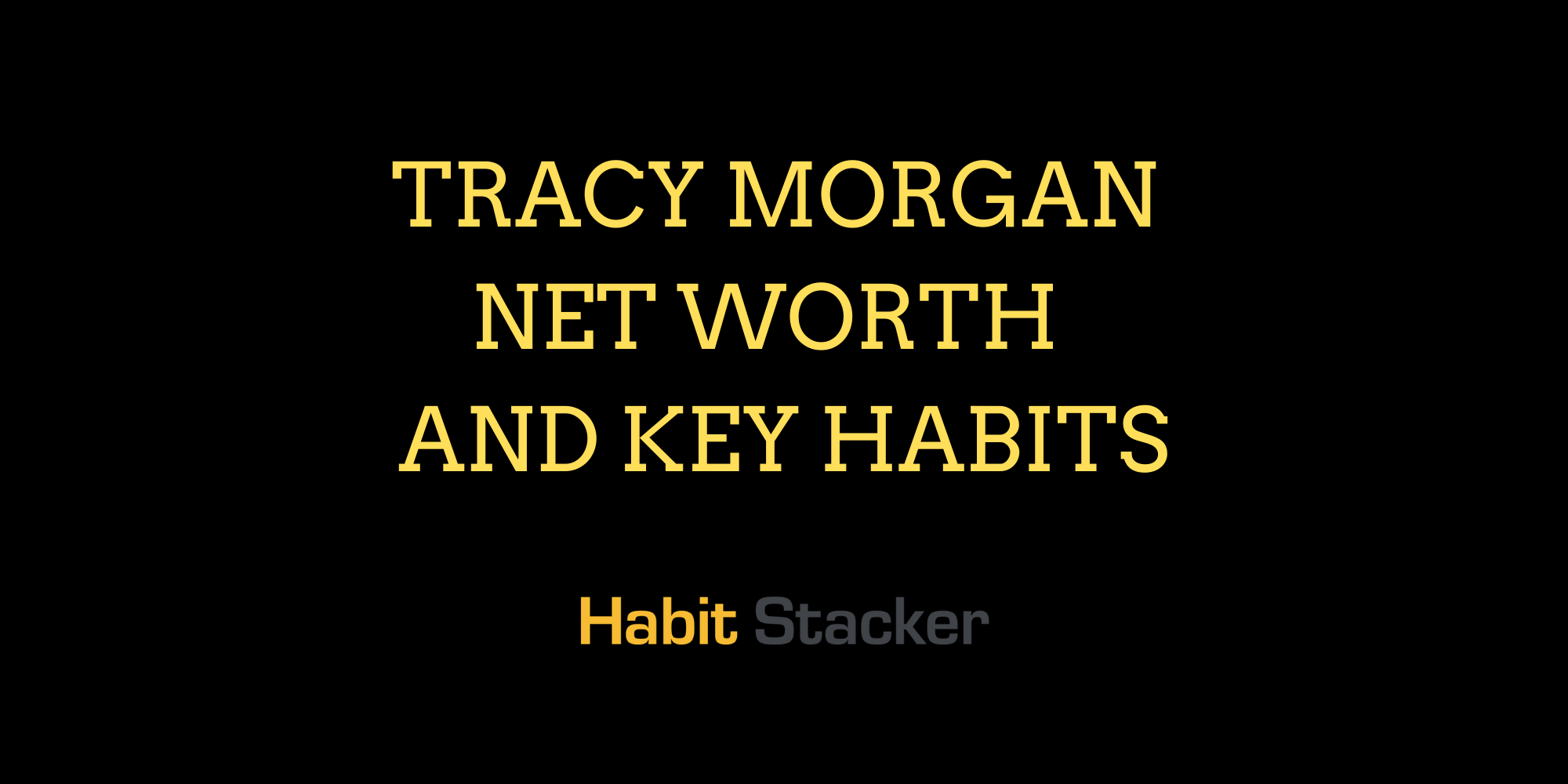 Tracy Morgan Net Worth