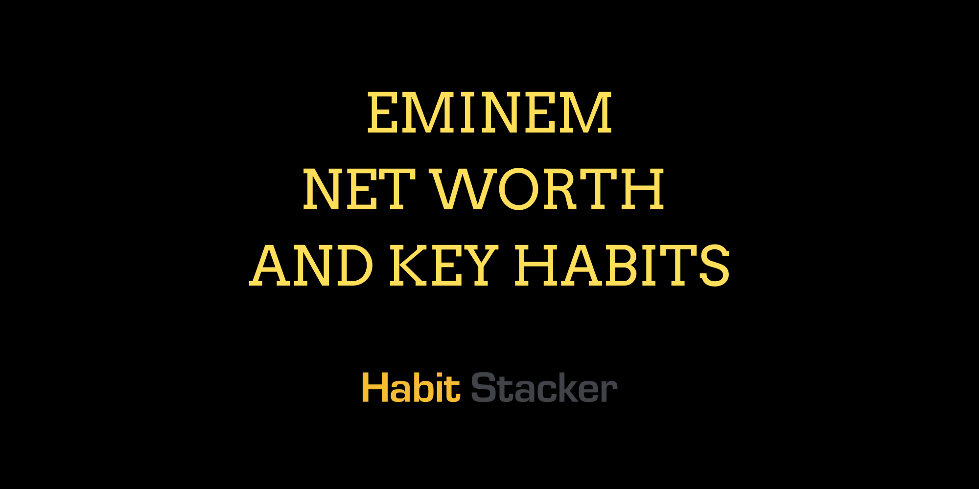 Eminem Net Worth