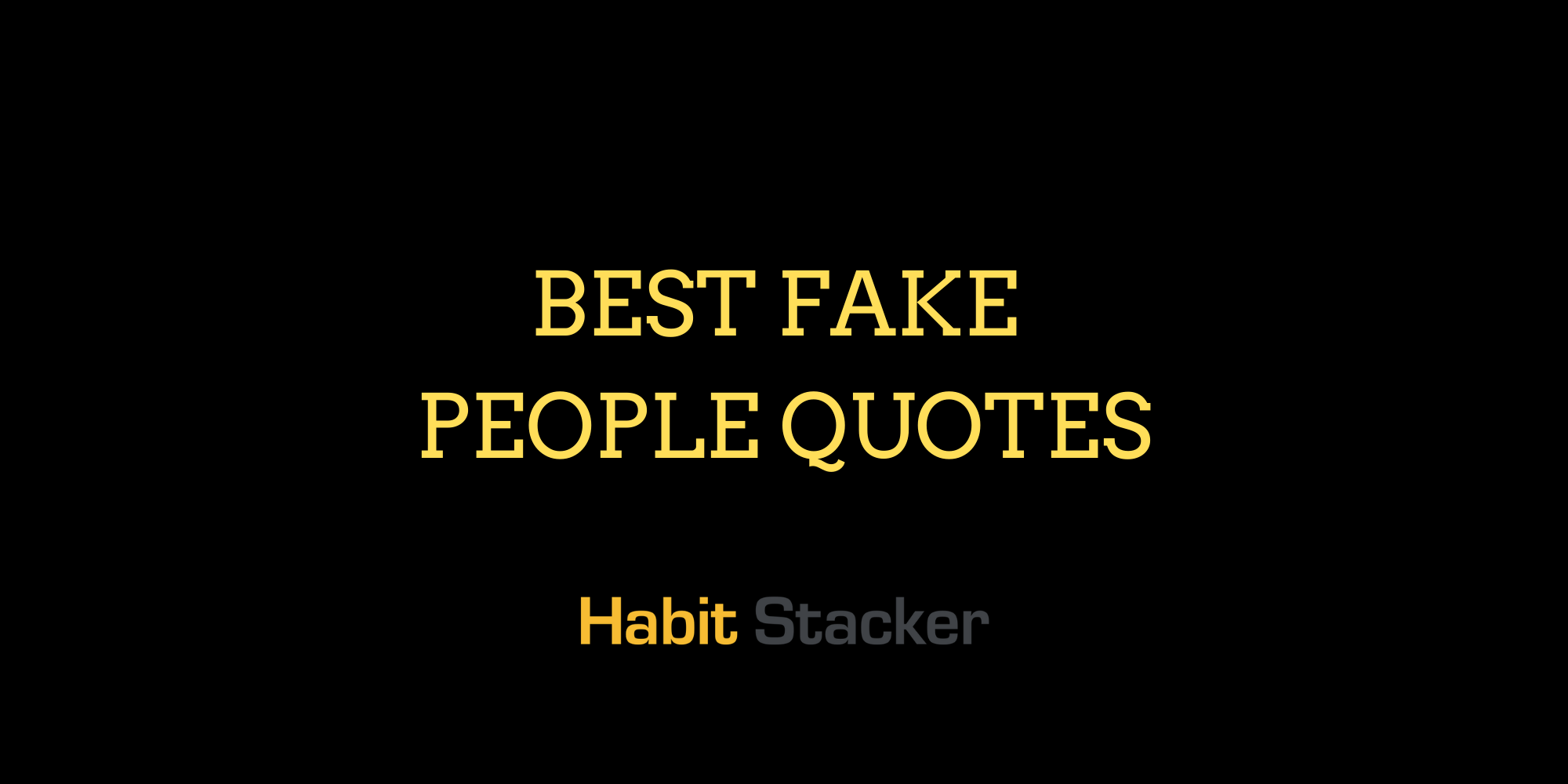 Best Fake People Quotes