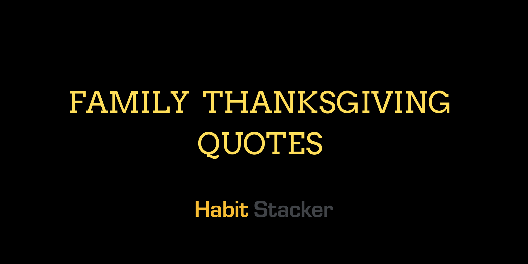 Family Thanksgiving Quotes