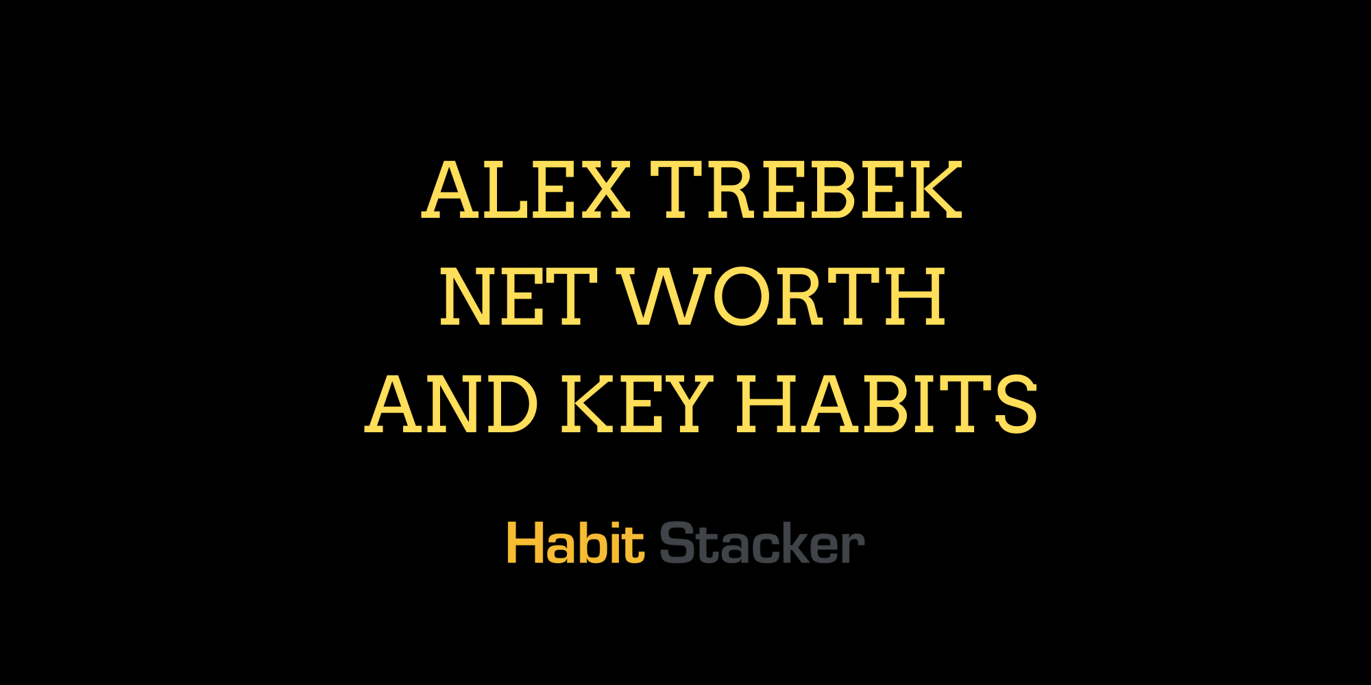 Alex Trebek Net Worth