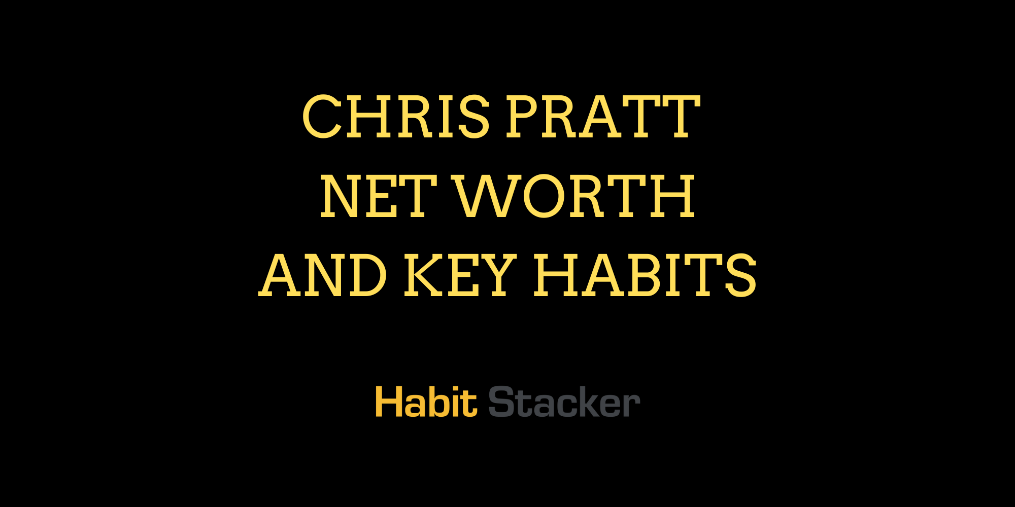 Chris Pratt Net Worth