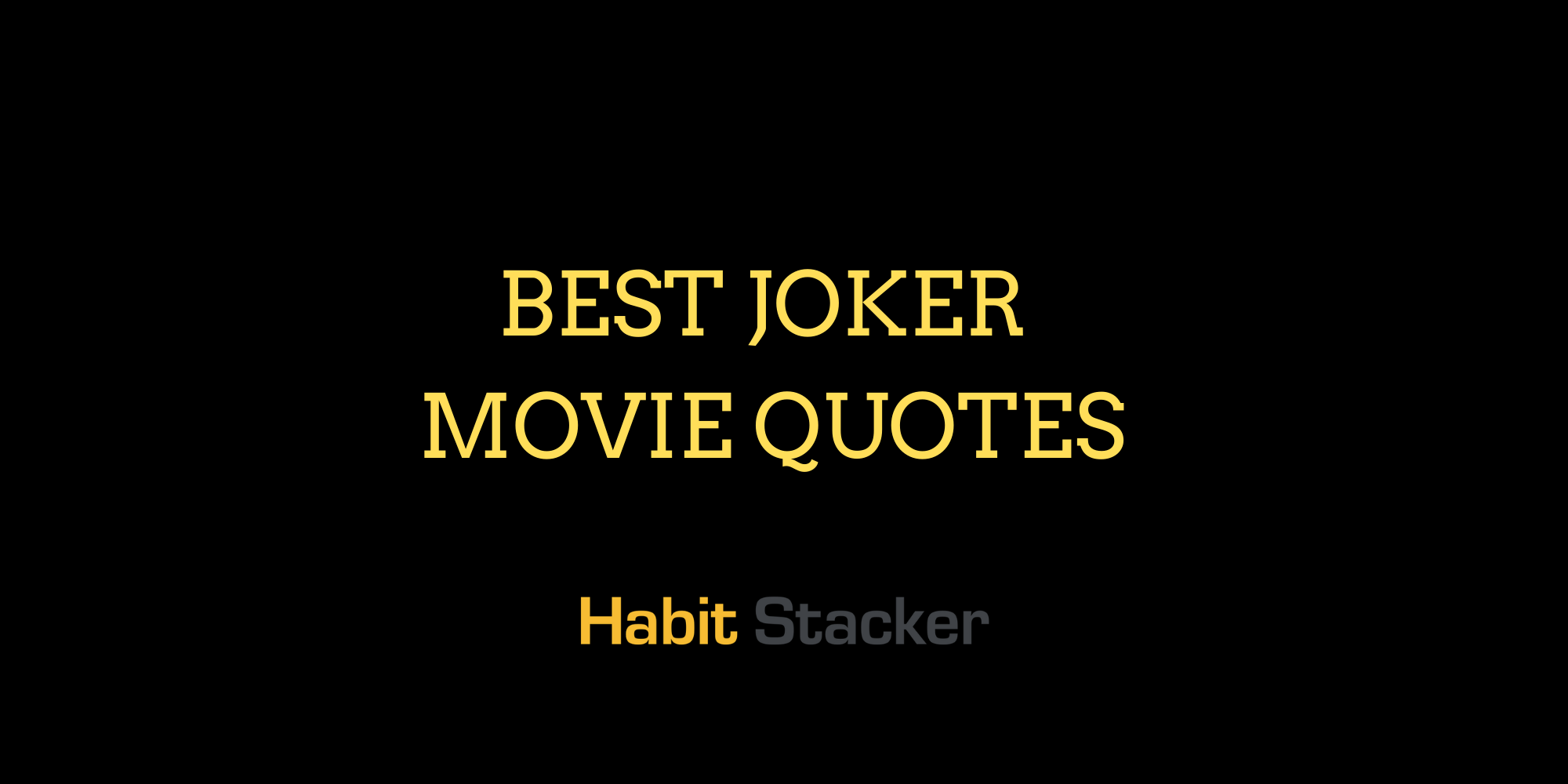 Joker Quotes