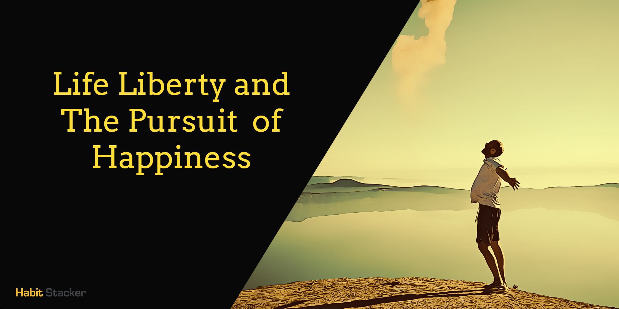 Life Liberty and The Pursuit of Happiness & its Deeper Meaning
