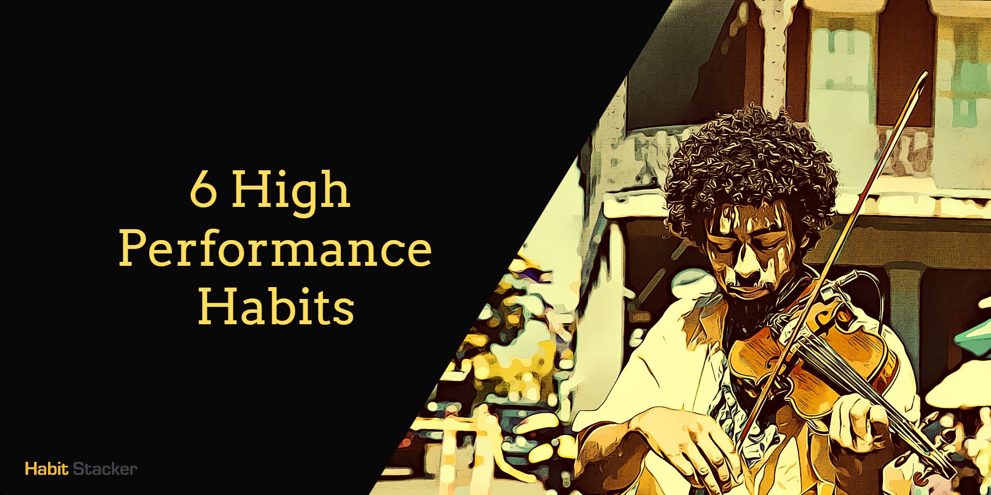 High Performance Habits
