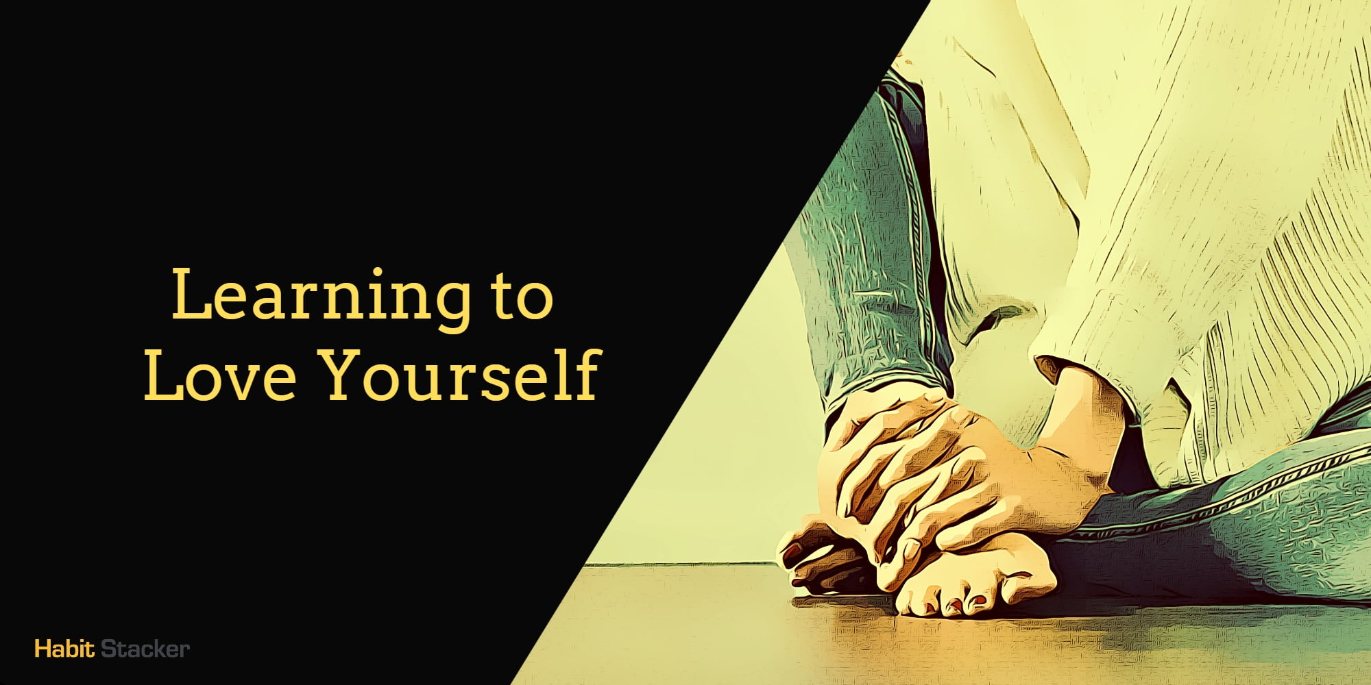 Learning to Love Yourself