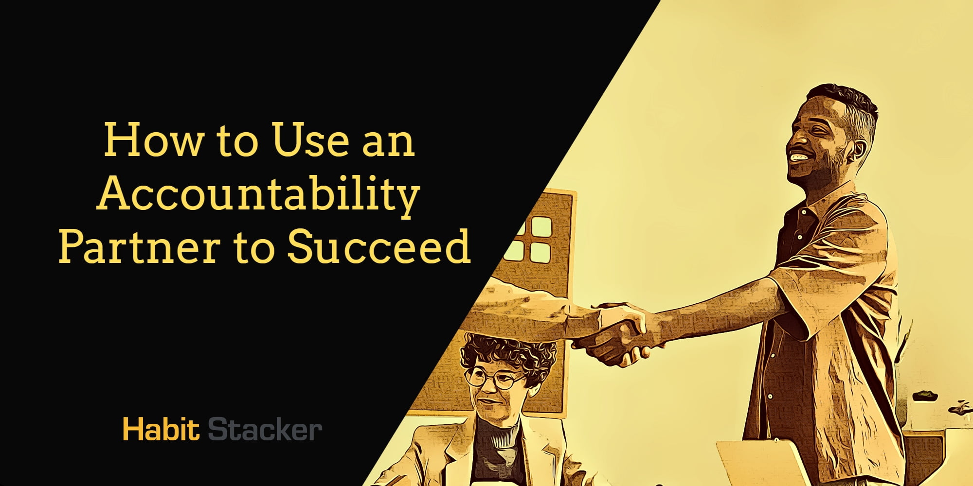 How to Use an Accountability Partner to Succeed