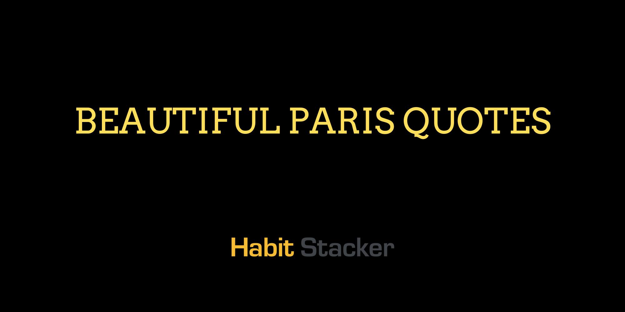 Beautiful Paris Quotes