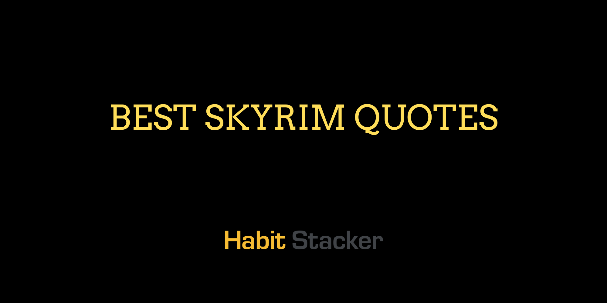 Best Skyrim Quotes