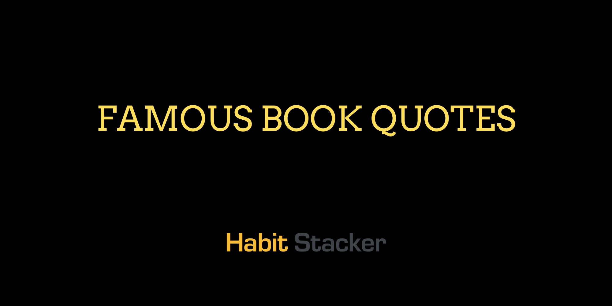 Famous Book Quotes