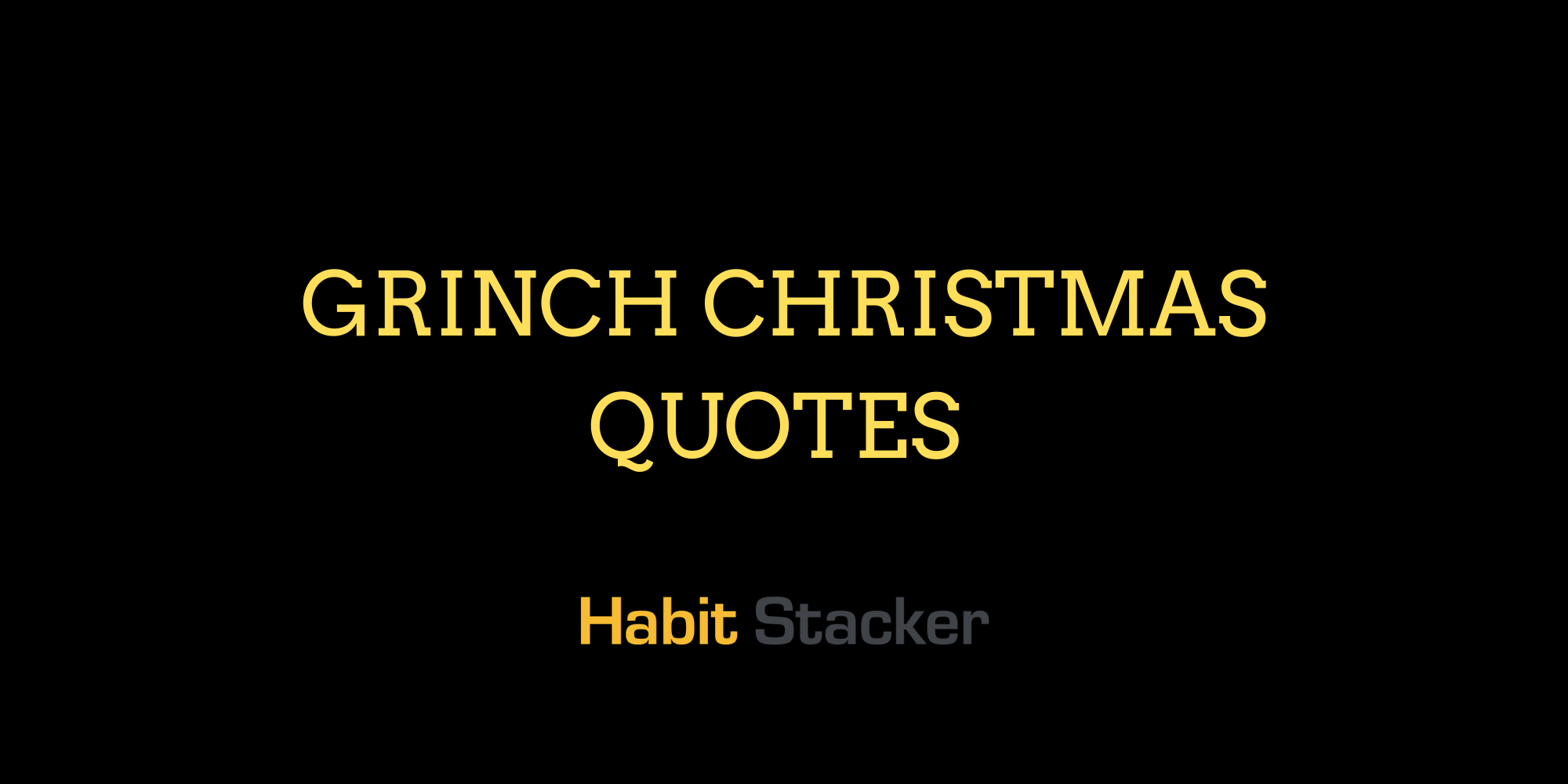 Grinch Christmas Quotes
