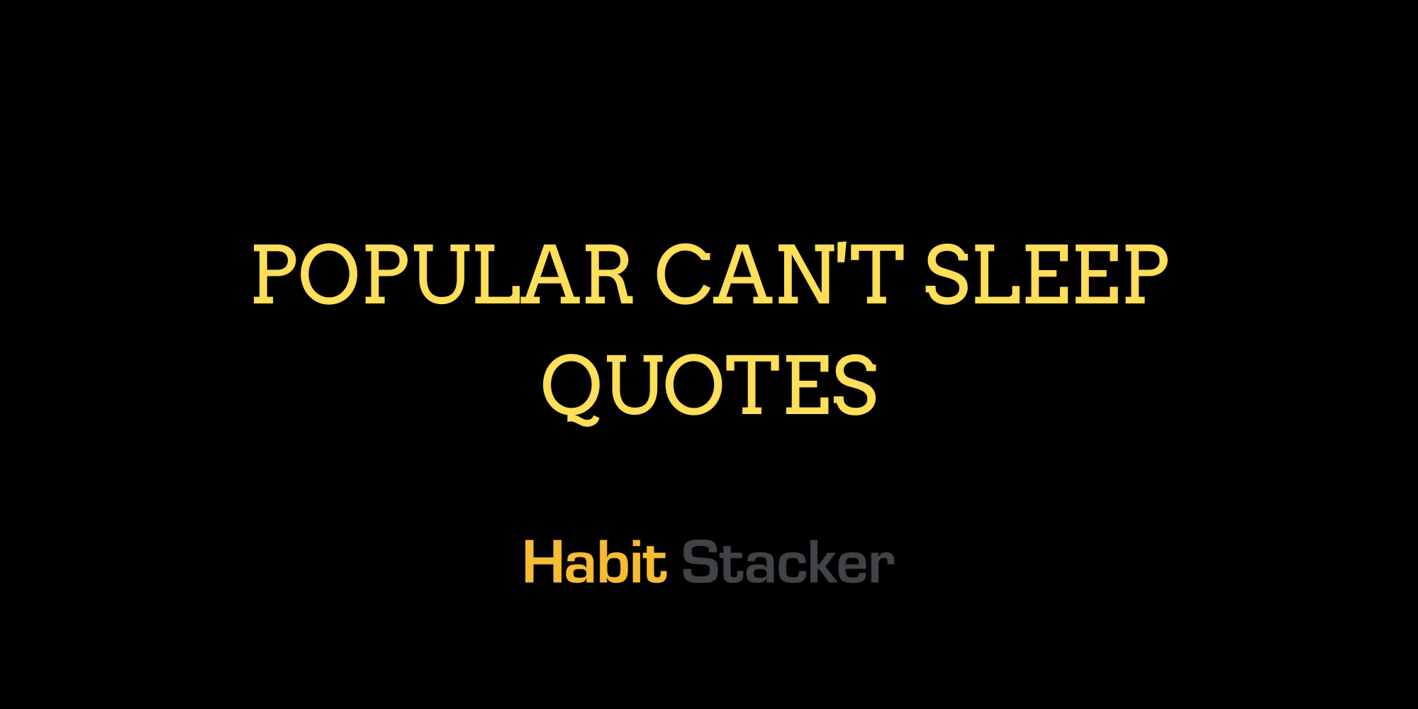 Popular Can't Sleep Quotes
