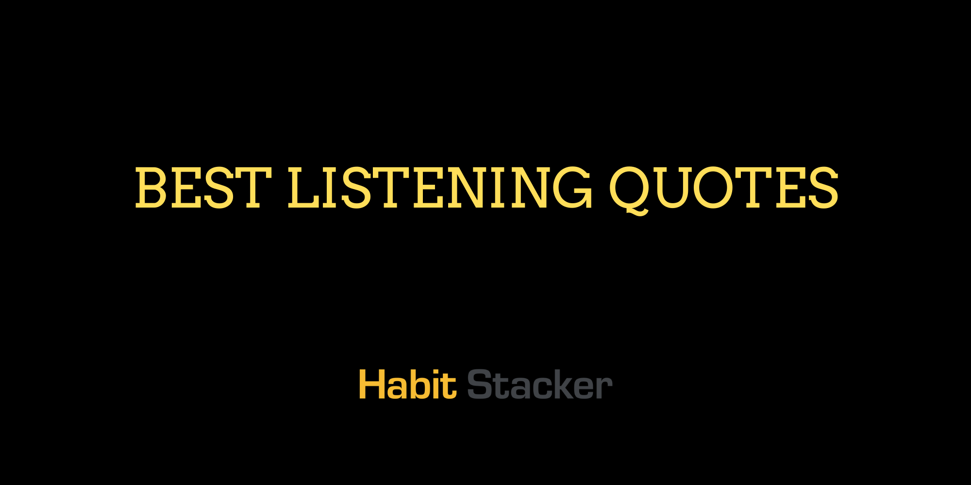 Best Listening Quotes