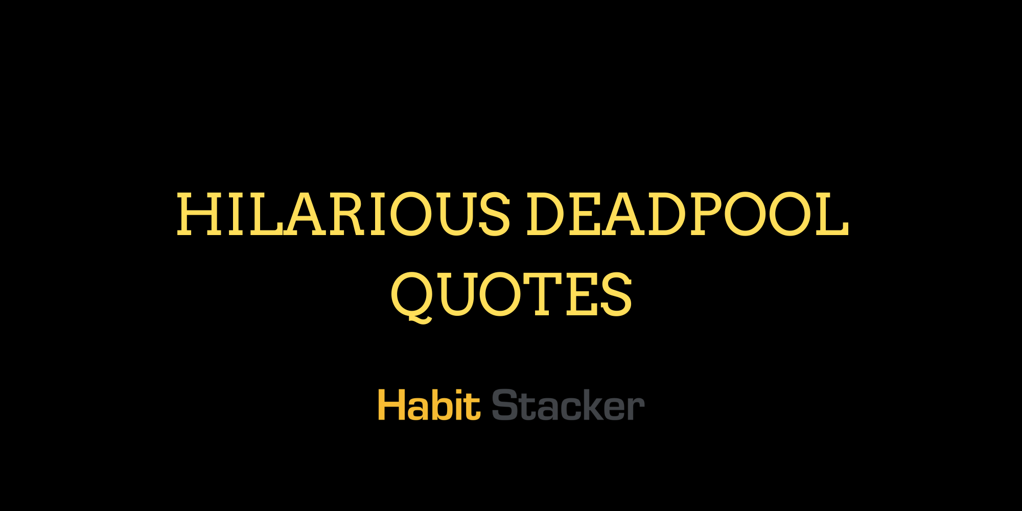 Hilarious Deadpool Quotes