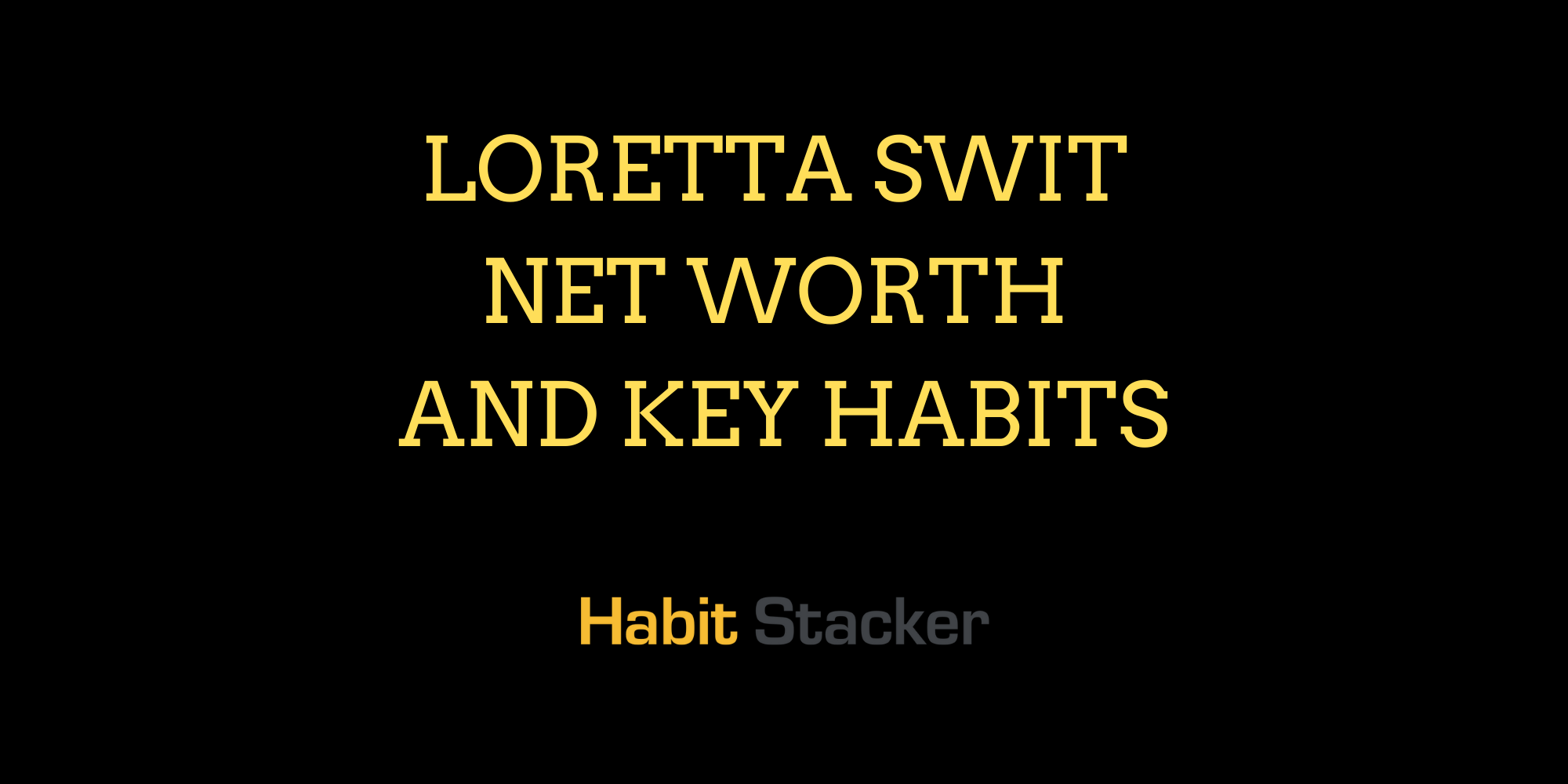 Loretta Swit Net Worth and Key Habits