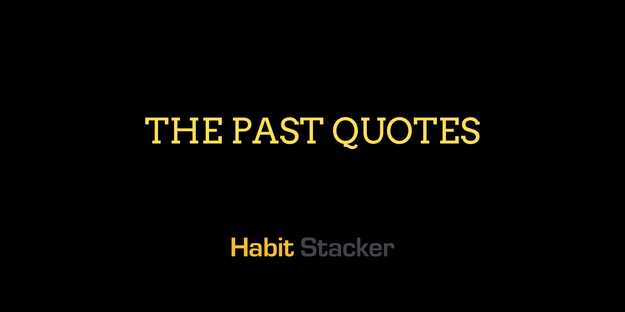 The Past Quotes