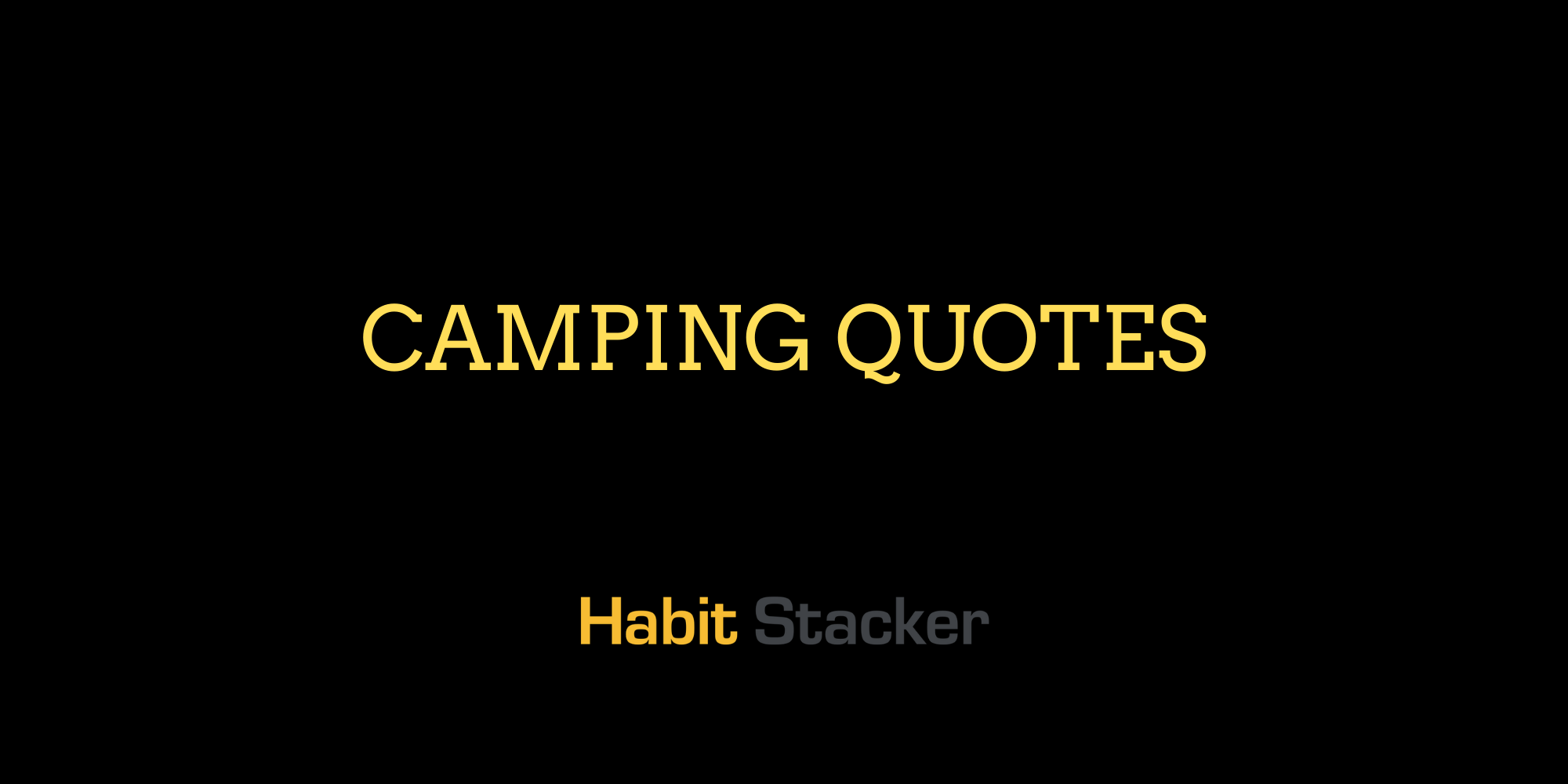 Camping Quotes