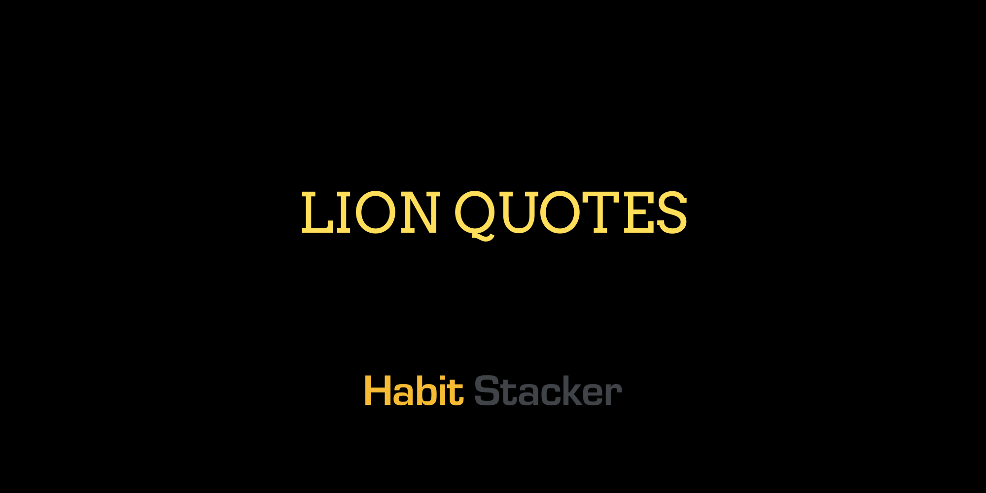 Lion Quotes