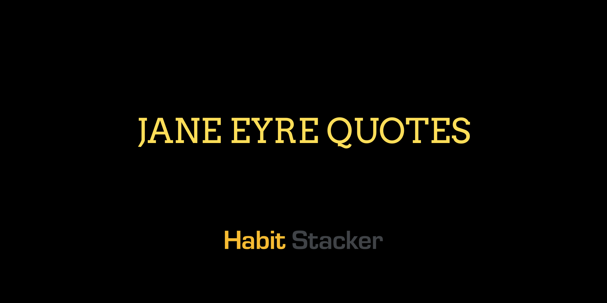 Jane Eyre Quotes